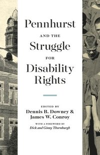 bokomslag Pennhurst and the Struggle for Disability Rights