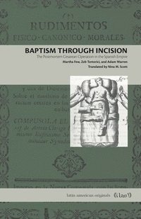 bokomslag Baptism Through Incision