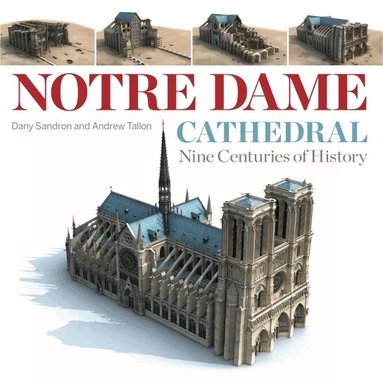 Dany Sandron, Andrew Tallon - Notre Dame Cathedral, Häftad