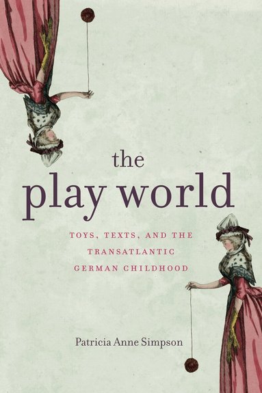 Patricia Anne Simpson - Play World, Häftad
