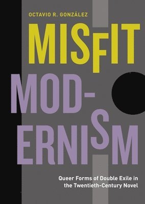 Misfit Modernism 1