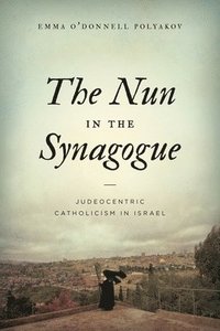 bokomslag The Nun in the Synagogue