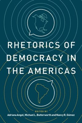 Rhetorics of Democracy in the Americas 1