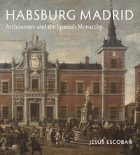 bokomslag Habsburg Madrid