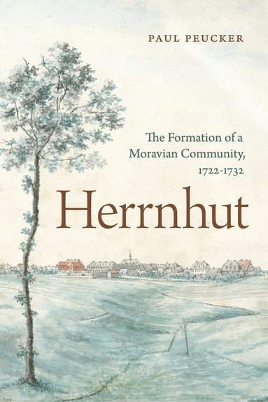 Paul Peucker - Herrnhut, Inbunden