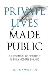 bokomslag Private Lives Made Public