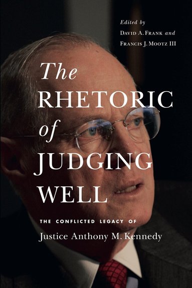 David a. Frank, David A. Frank, Francis J. Mootz III - Rhetoric of Judging Well, Häftad