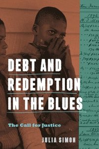 bokomslag Debt and Redemption in the Blues
