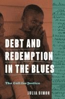 Debt and Redemption in the Blues 1