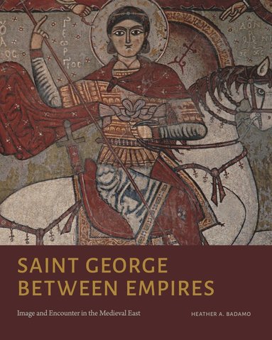 bokomslag Saint George Between Empires
