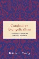 bokomslag Cambodian Evangelicalism