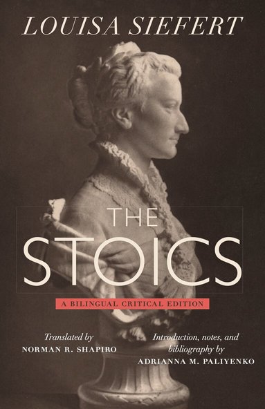Louisa Siefert - Stoics, Häftad