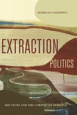 Extraction Politics 1