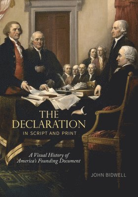 The Declaration in Script and Print 1