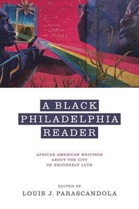 bokomslag A Black Philadelphia Reader