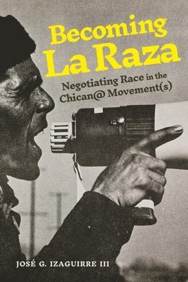 Becoming La Raza 1