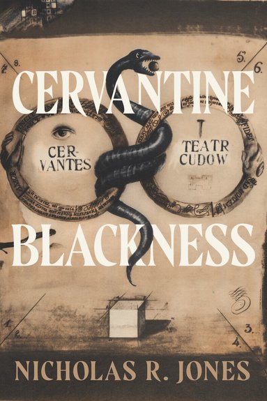 Nicholas R. Jones - Cervantine Blackness, Häftad