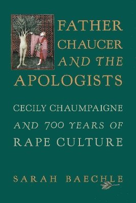 Father Chaucer and the Apologists 1