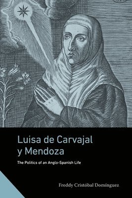 bokomslag Luisa de Carvajal y Mendoza