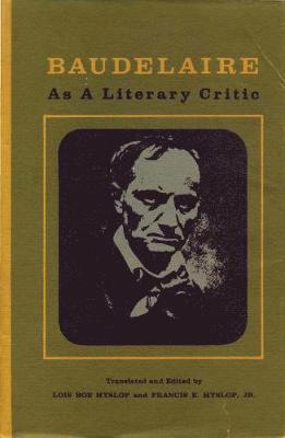 bokomslag Baudelaire as a Literary Critic