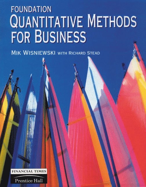 Mik Wisniewski - Foundation Quantitative Methods For Business, Häftad