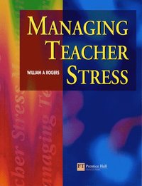 bokomslag Managing Teacher Stress