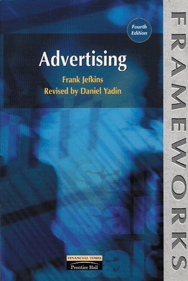 Frank Jefkins, Daniel Yadin - Advertising, Häftad