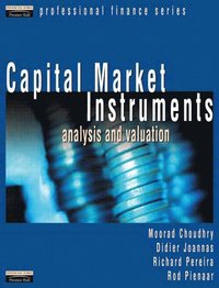 bokomslag Capital Market Instruments: Analysis & Valuation [With CDROM]