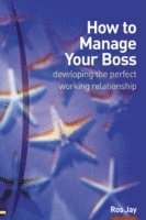 bokomslag How to Manage Your Boss
