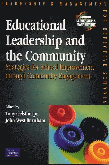 Educational Leadership and the Community 1