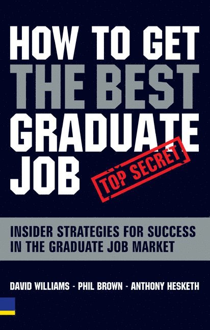 How to Get the Best Graduate Job 1