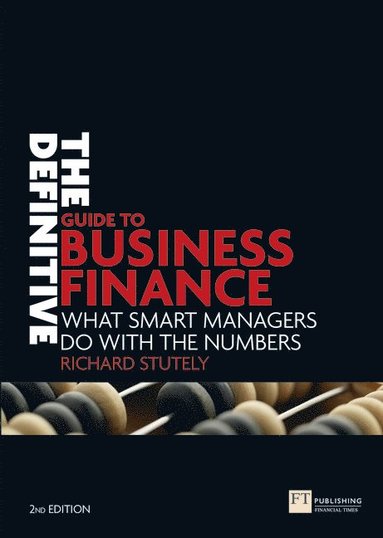 bokomslag Definitive Guide to Business Finance, The