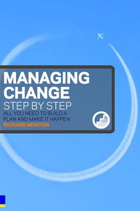 bokomslag Managing Change Step By Step