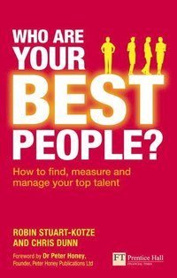 bokomslag Who Are Your Best People?
