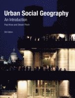 bokomslag Urban Social Geography: An Introduction