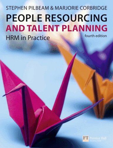 Stephen Pilbeam, Marjorie Corbridge - People Resourcing and Talent Planning, Häftad