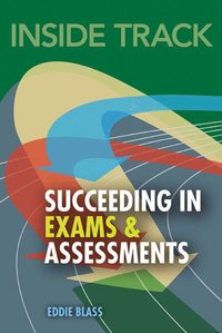bokomslag Inside Track, Succeeding in Exams and Assessments
