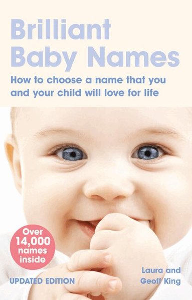 Laura King, Geoff King - Brilliant Baby Names, Häftad