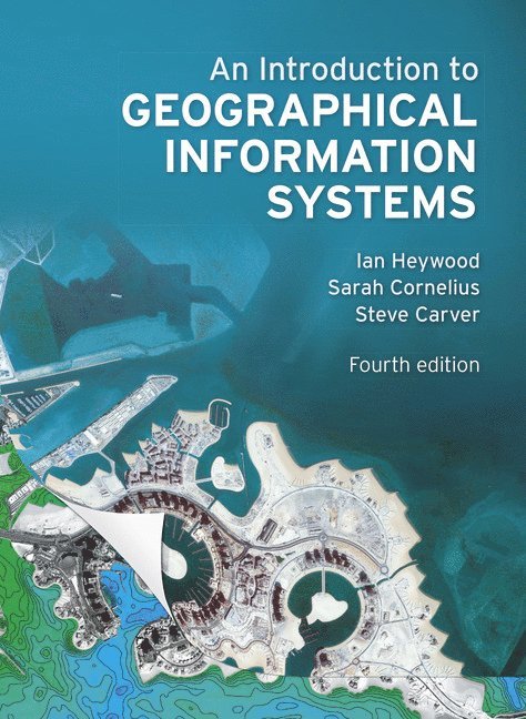 Introduction to Geographical Information Systems, An 1