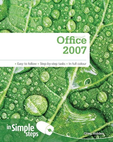 Greg Holden - Microsoft Office 2007 In Simple Steps, Häftad