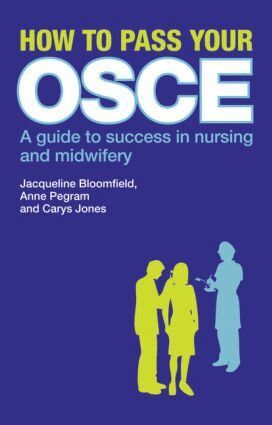 Jacqueline Bloomfield, Anne Pegram, Carys Jones - How to Pass Your OSCE, Häftad