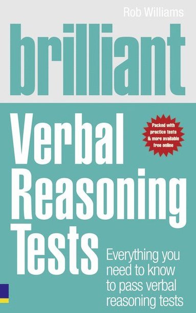 bokomslag Brilliant Verbal Reasoning Tests: Everything You Need to Know to Pass Verbal Reasoning Tests