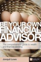 bokomslag Be Your Own Financial Adviser