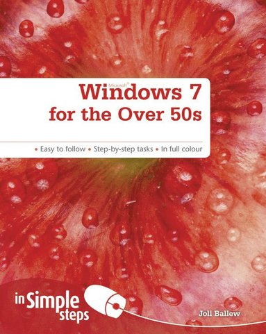 bokomslag Windows 7 for the Over 50s in Simple Steps