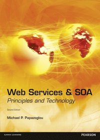 bokomslag Web Services & SOA: Principles and Technology 2nd Edition