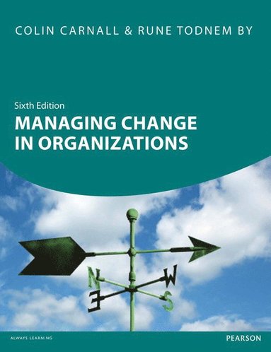 bokomslag Managing Change in Organizations