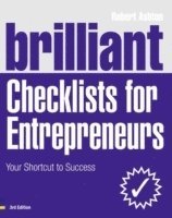 bokomslag Brilliant Checklists for Entrepreneurs: Your shortcut to success