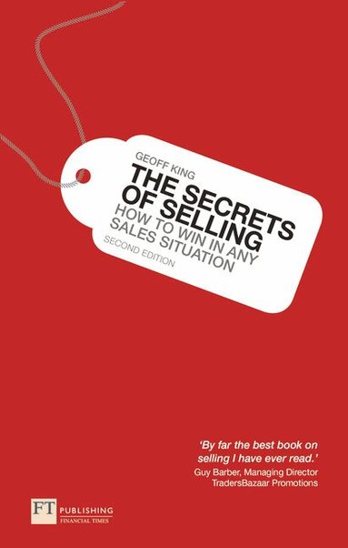 Geoff King - Secrets of Selling, The, Häftad