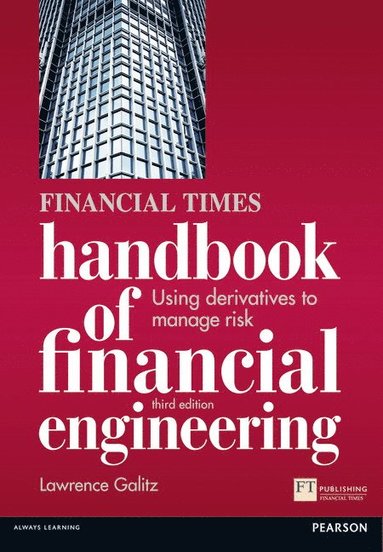 bokomslag Financial Times Handbook of Financial Engineering, The