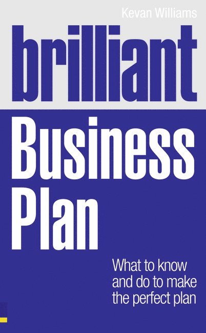 Kevan Williams - Brilliant Business Plan, Häftad